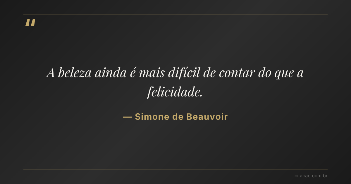 Citação de Simone de Beauvoir