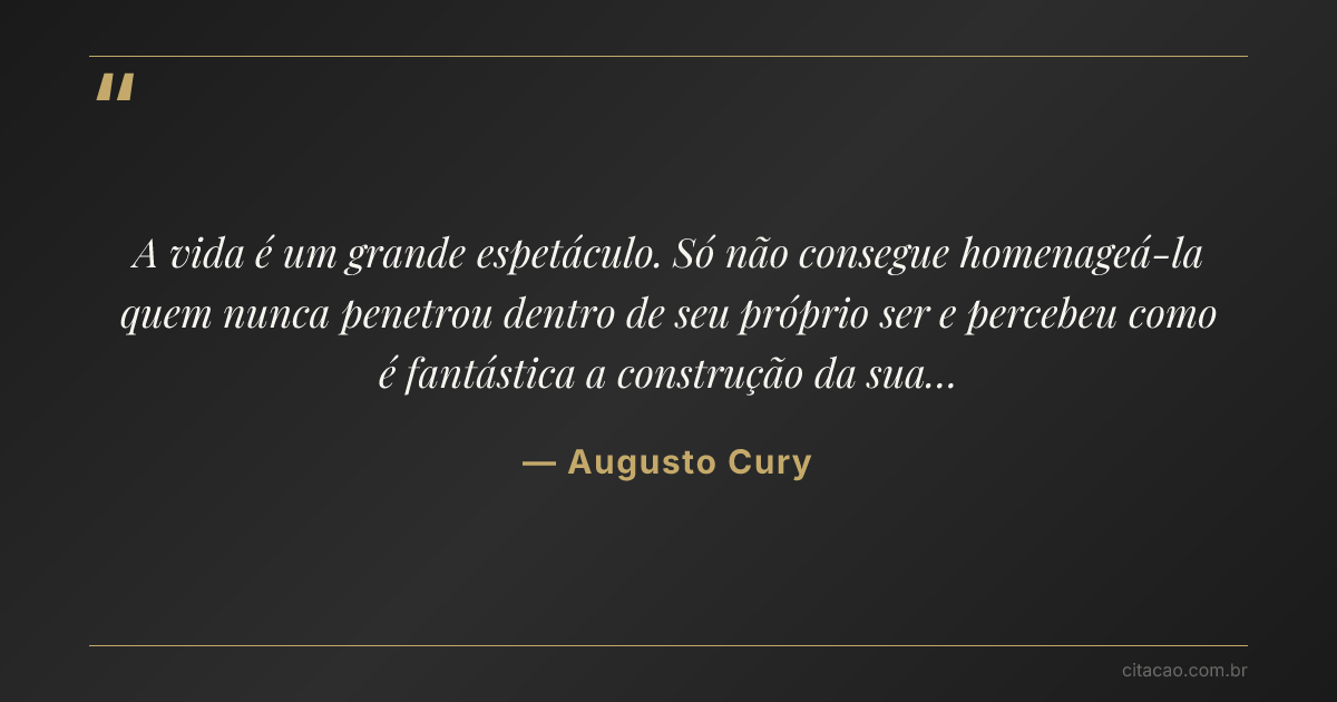 Citação de Augusto Cury