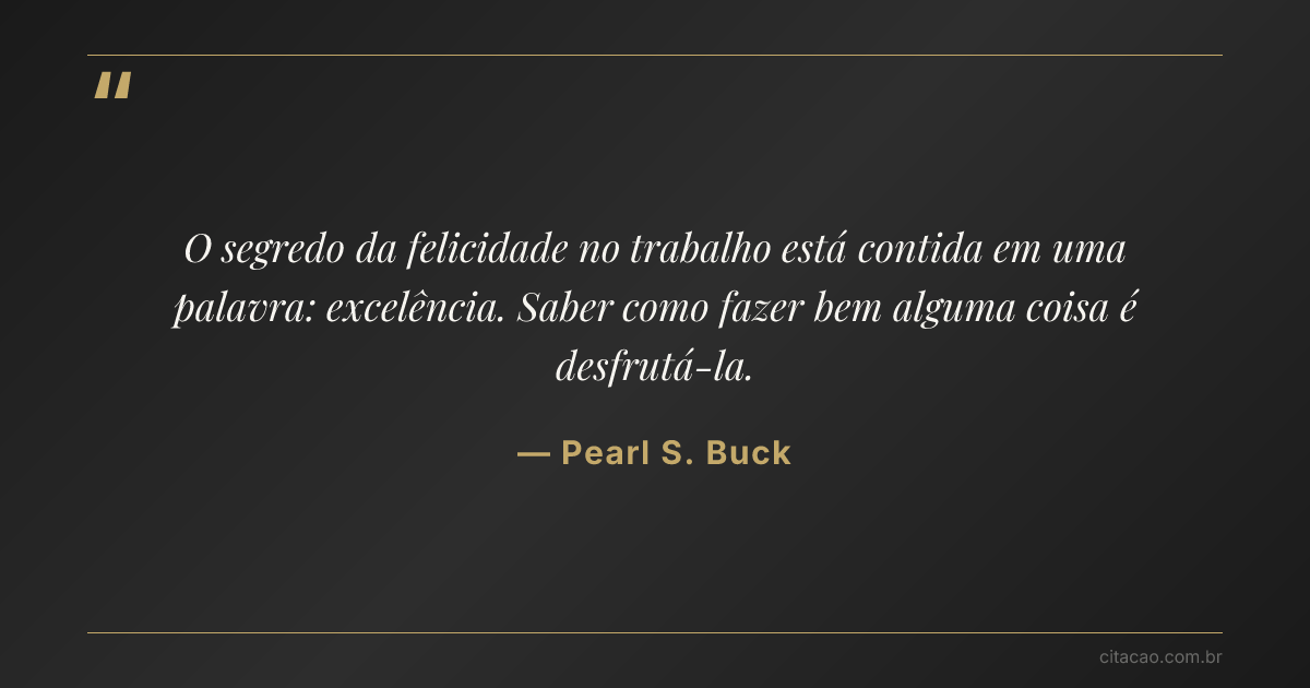 Citação de Pearl S. Buck