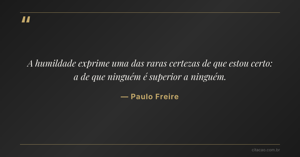 Citação de Paulo Freire