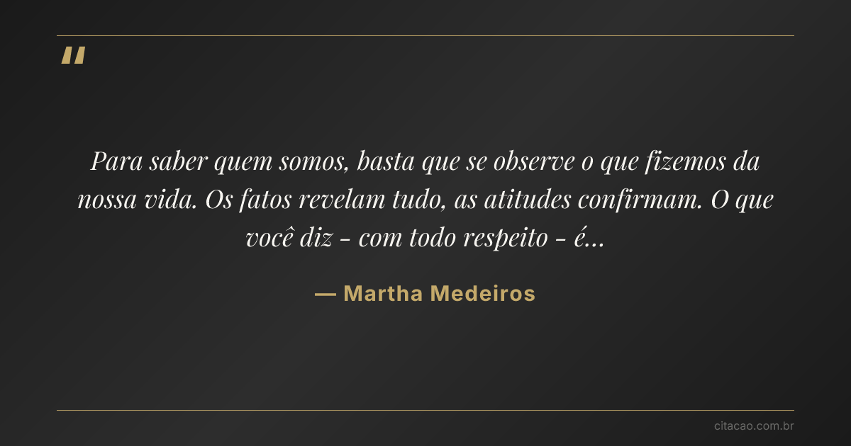 Citação de Martha Medeiros