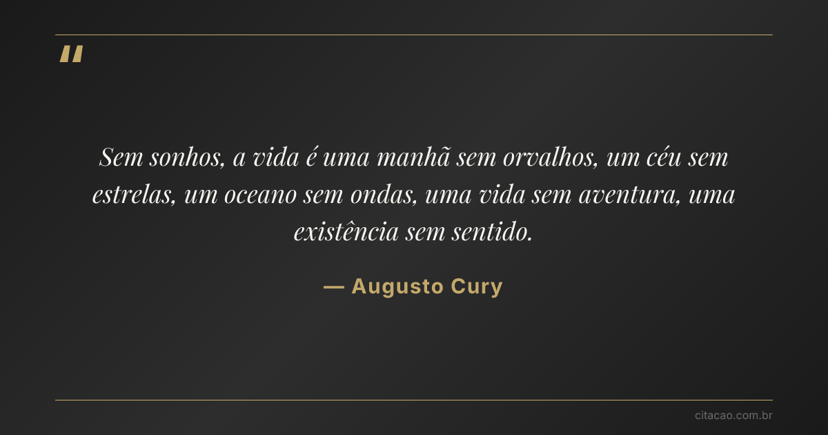 Citação de Augusto Cury