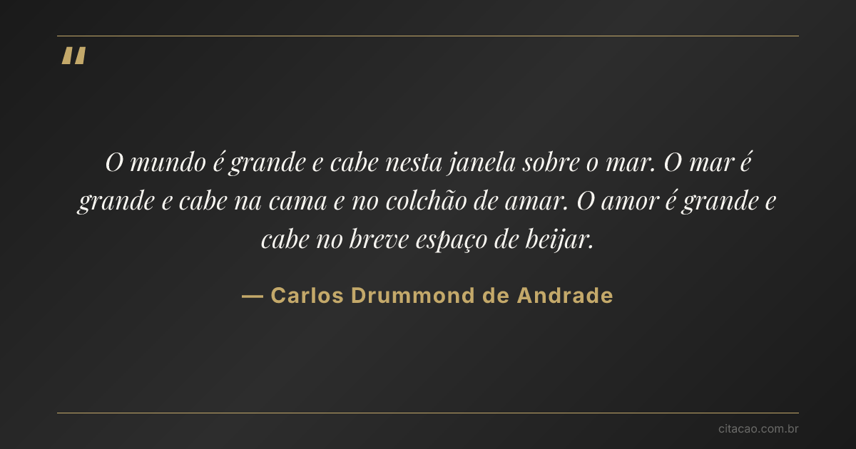 Citação de Carlos Drummond de Andrade