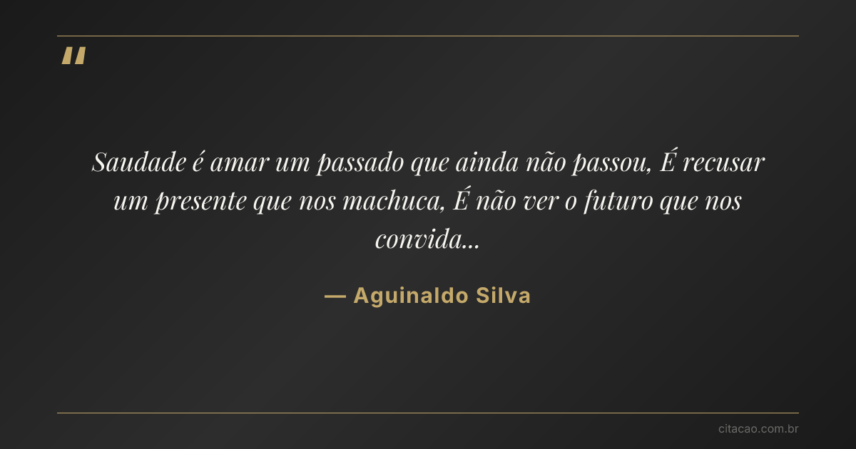 Citação de Aguinaldo Silva