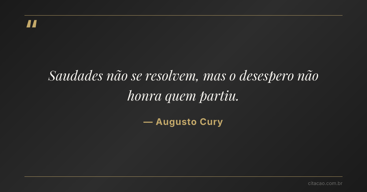 Citação de Augusto Cury