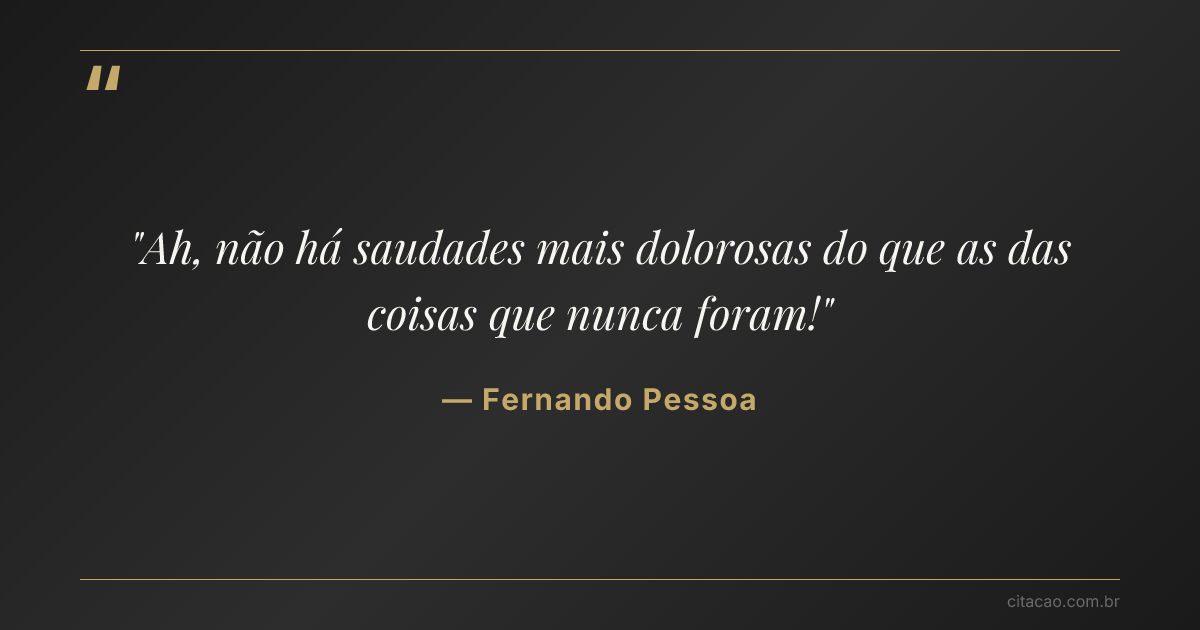 Citação de Fernando Pessoa