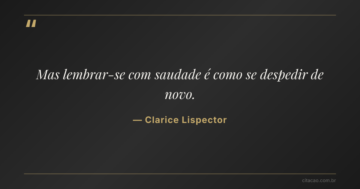 Citação de Clarice Lispector