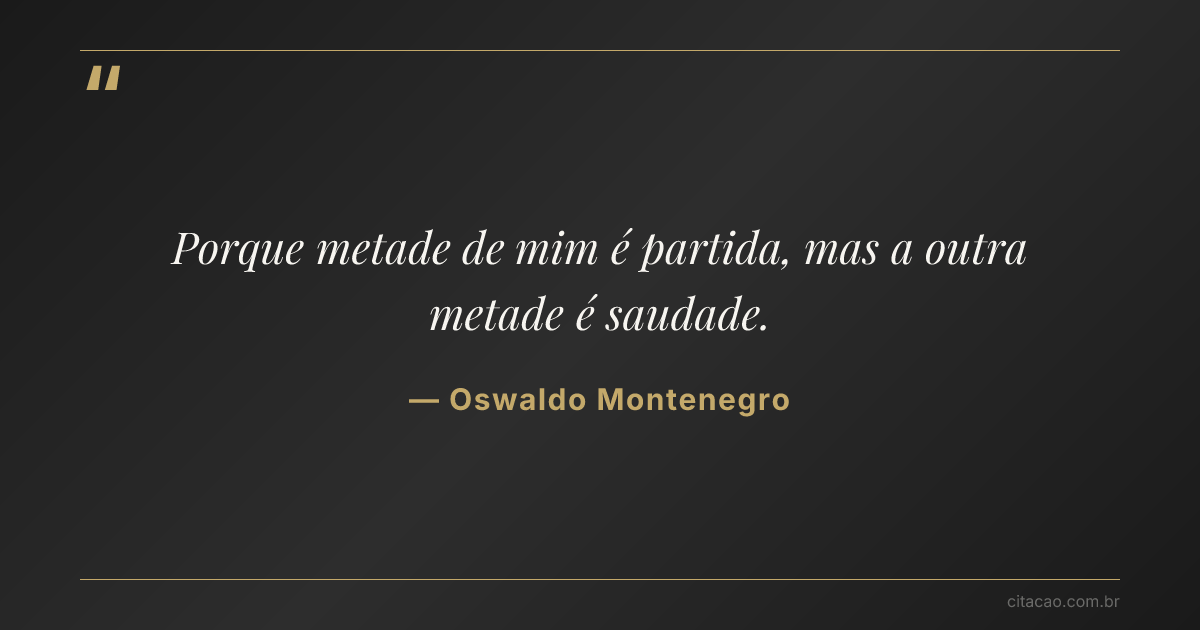 Citação de Oswaldo Montenegro