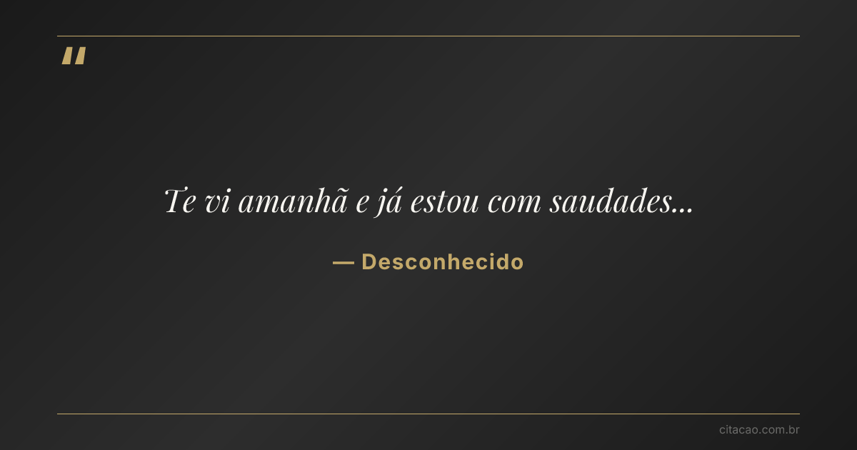 Citação de Desconhecido