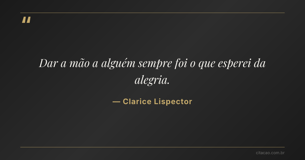 Citação de Clarice Lispector