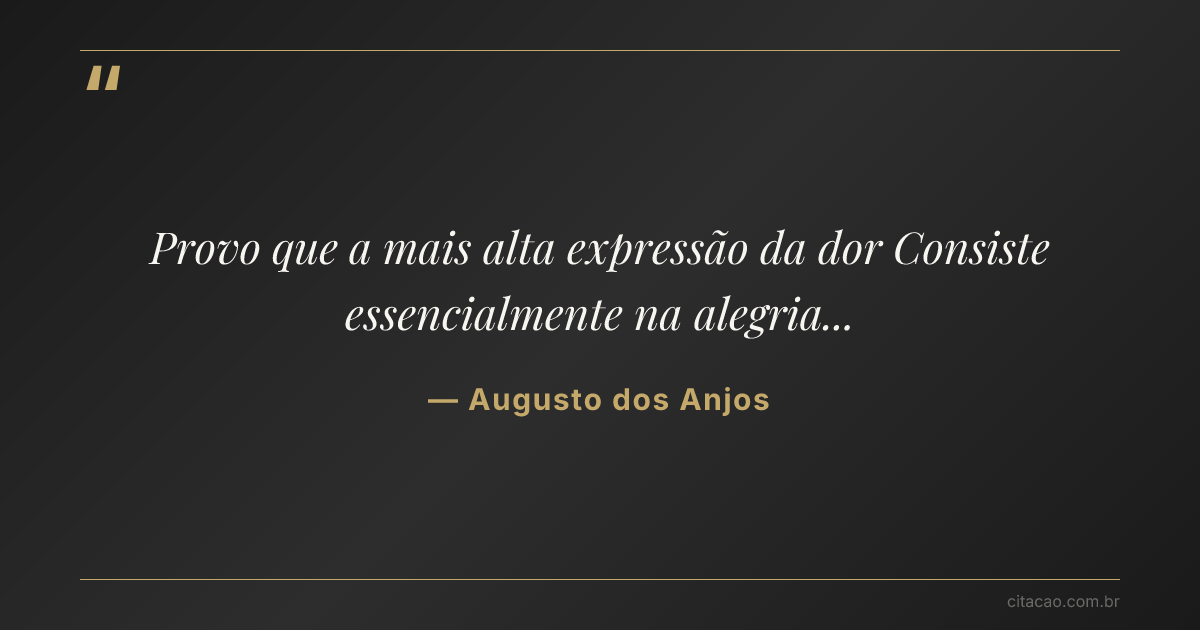 Citação de Augusto dos Anjos