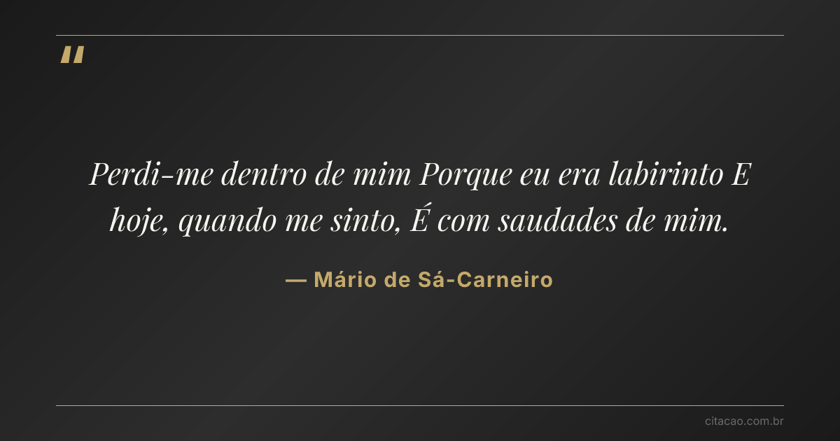 Citação de Mário de Sá-Carneiro
