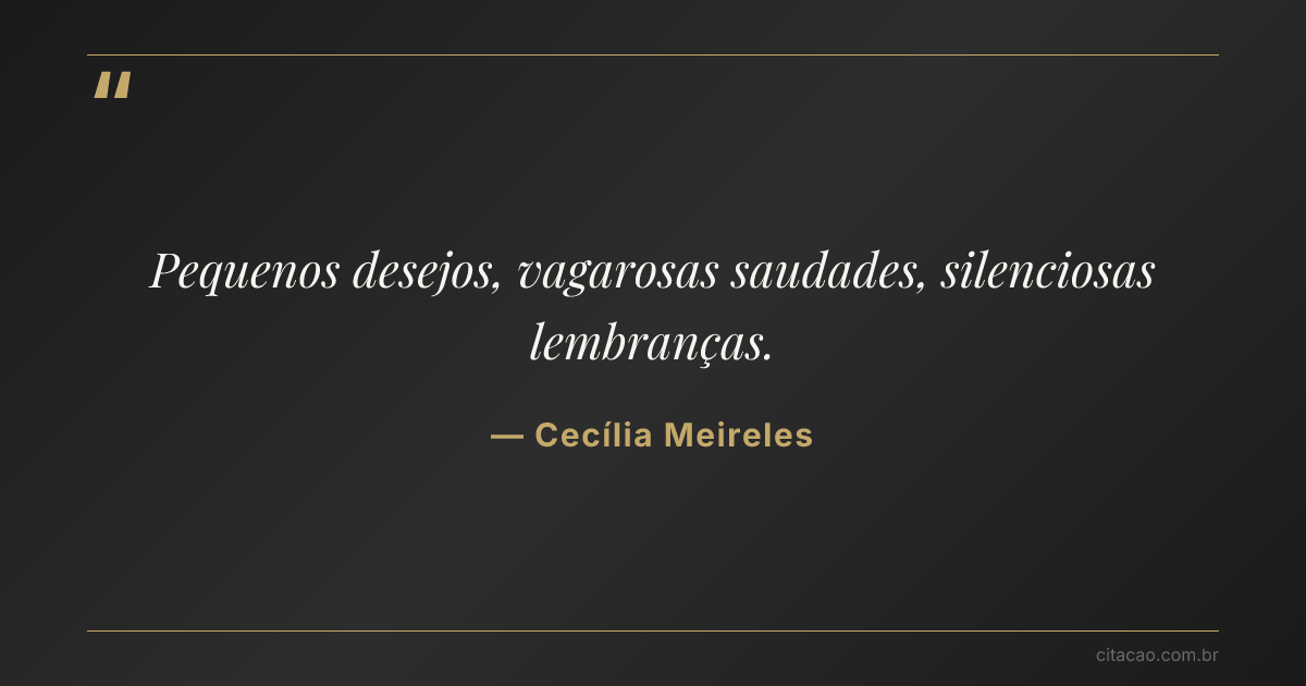 Citação de Cecília Meireles