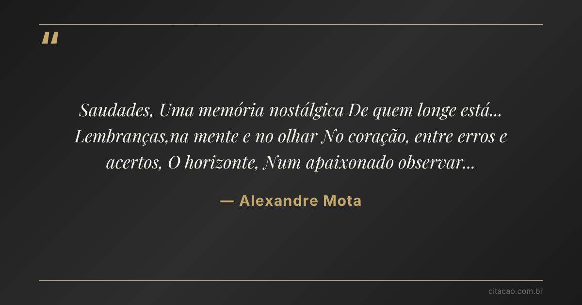 Citação de Alexandre Mota