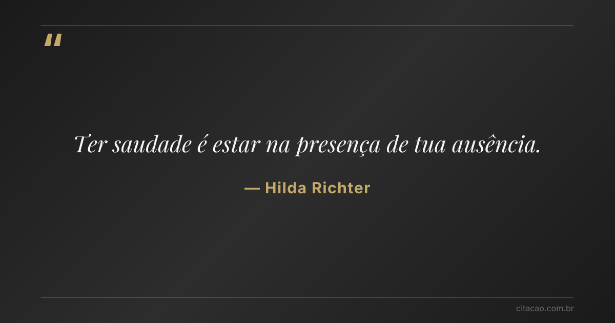 Citação de Hilda Richter
