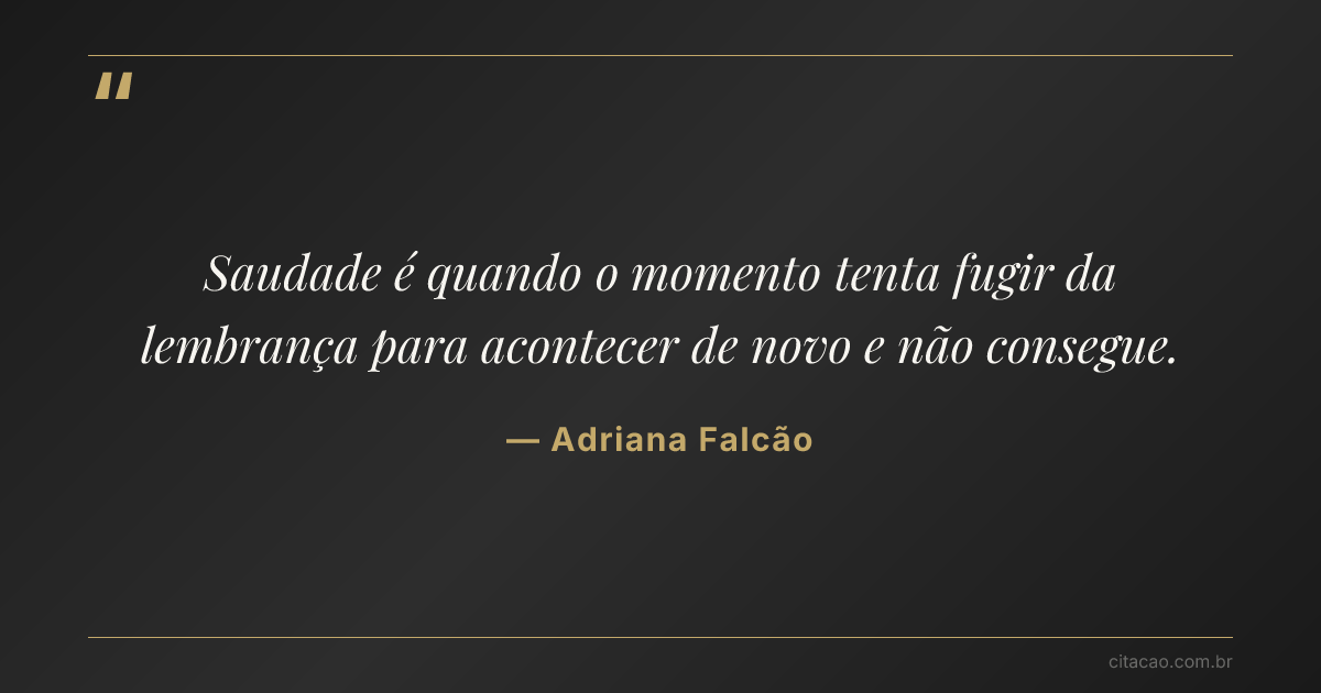 Citação de Adriana Falcão