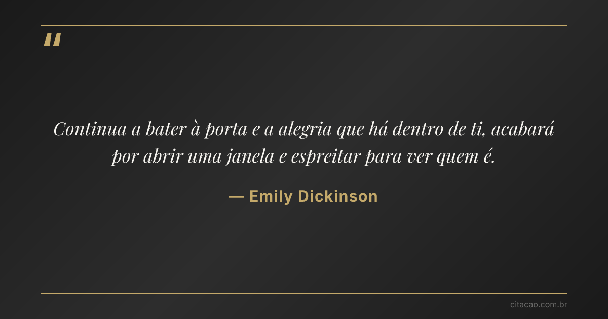 Citação de Emily Dickinson