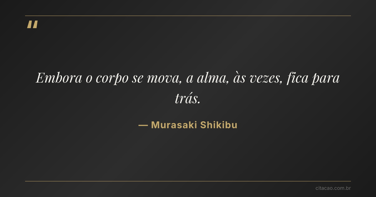 Citação de Murasaki Shikibu