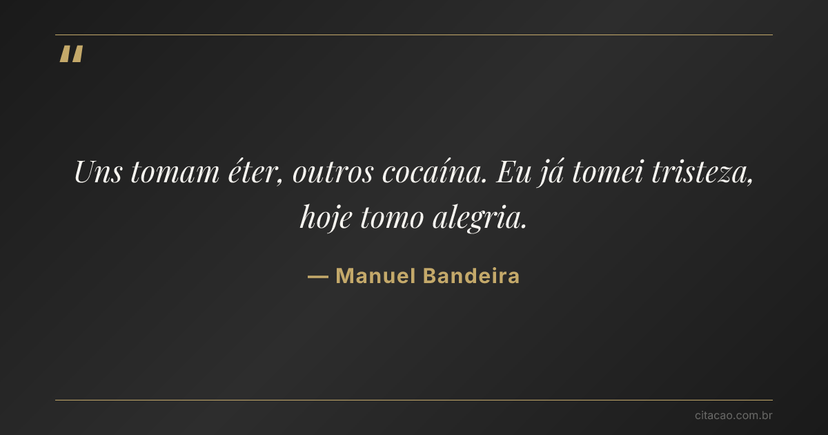 Citação de Manuel Bandeira