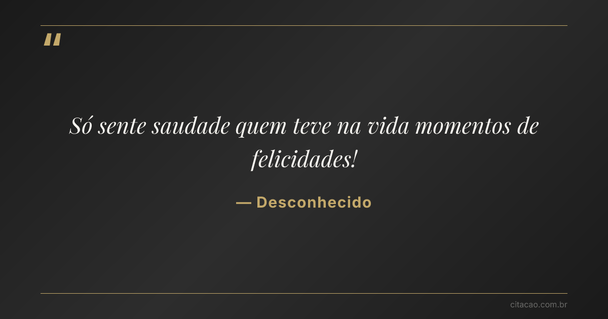 Citação de Desconhecido