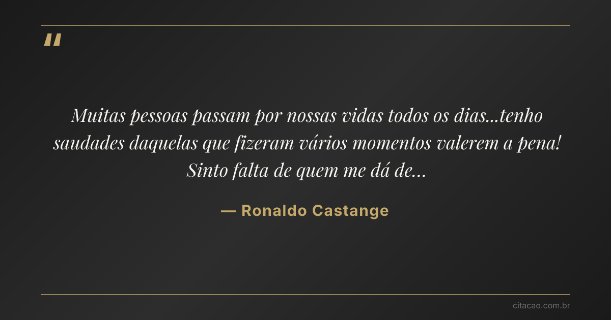 Citação de Ronaldo Castange