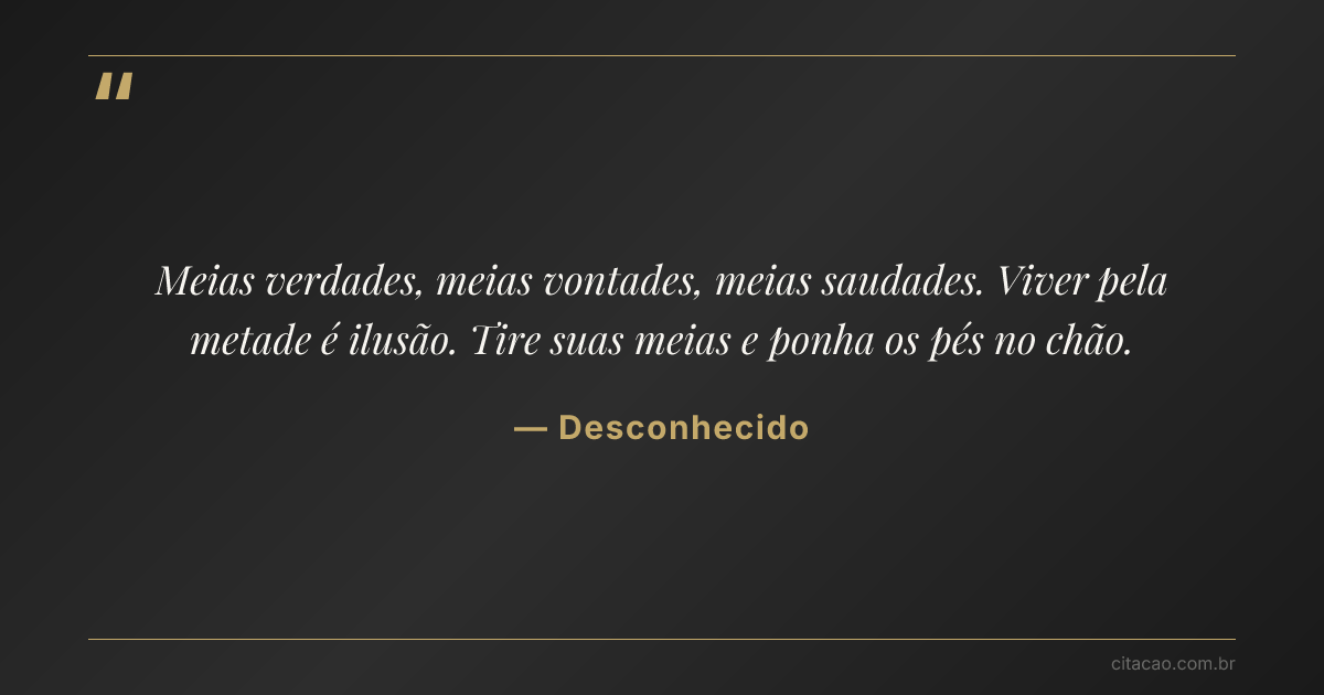 Citação de Desconhecido
