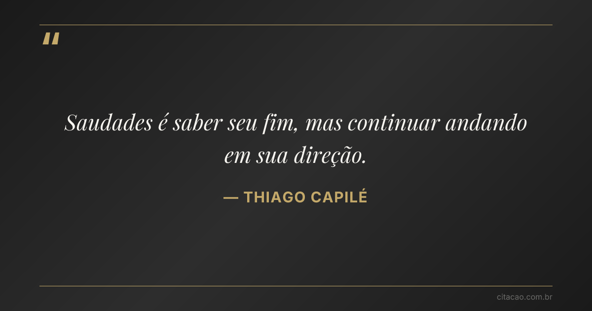 Citação de THIAGO CAPILÉ