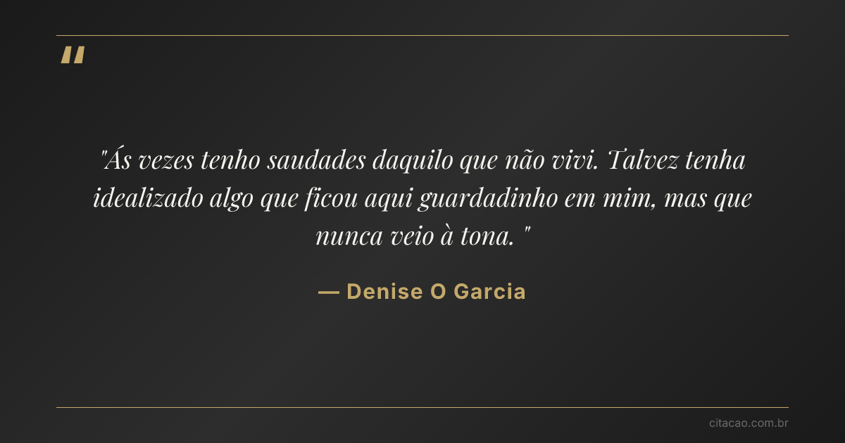 Citação de Denise O Garcia