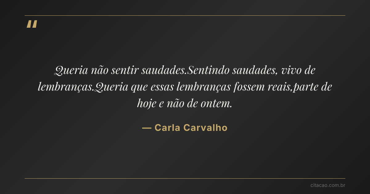 Citação de Carla Carvalho