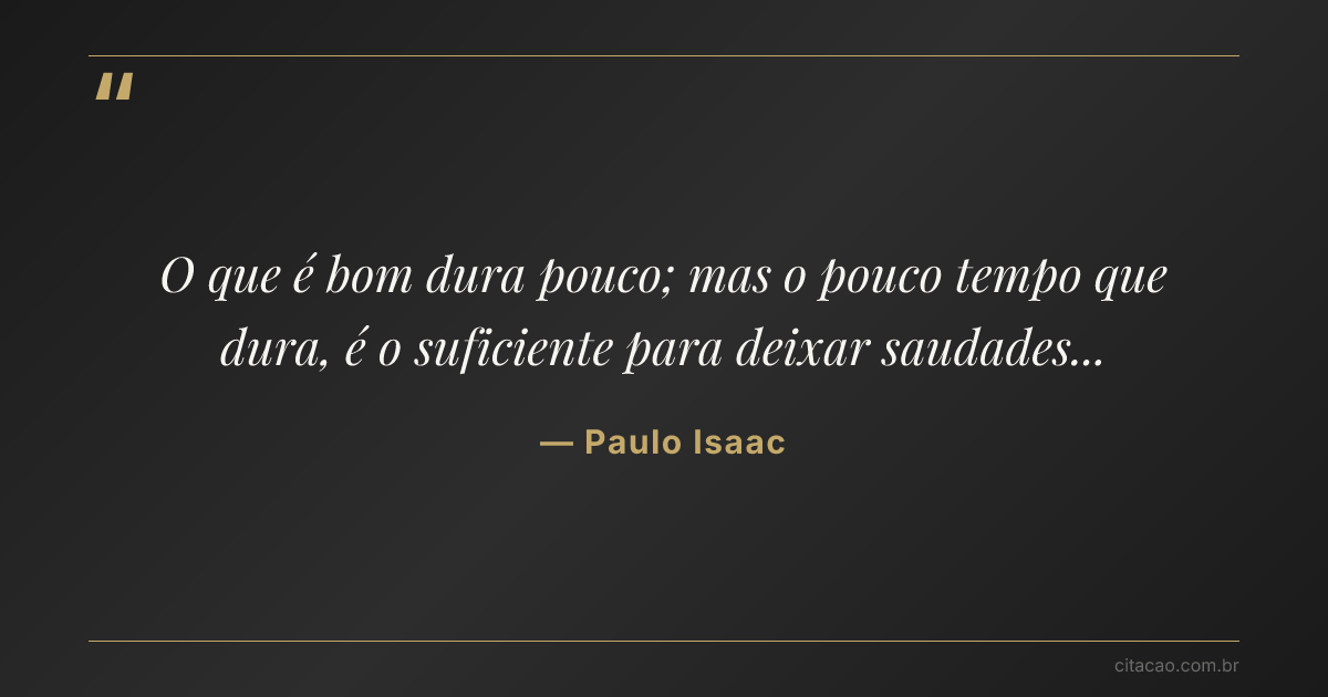 Citação de Paulo Isaac
