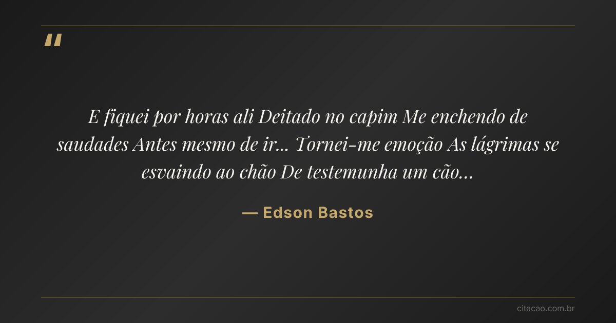 Citação de Edson Bastos