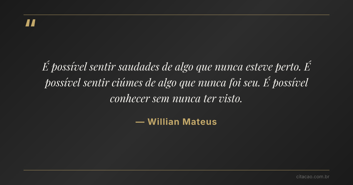 Citação de Willian Mateus