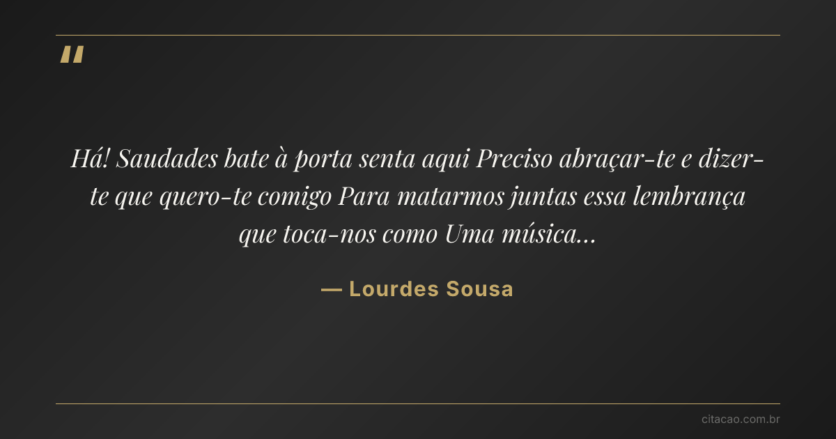 Citação de Lourdes Sousa