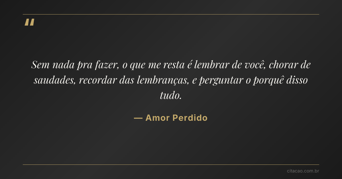 Citação de Amor Perdido