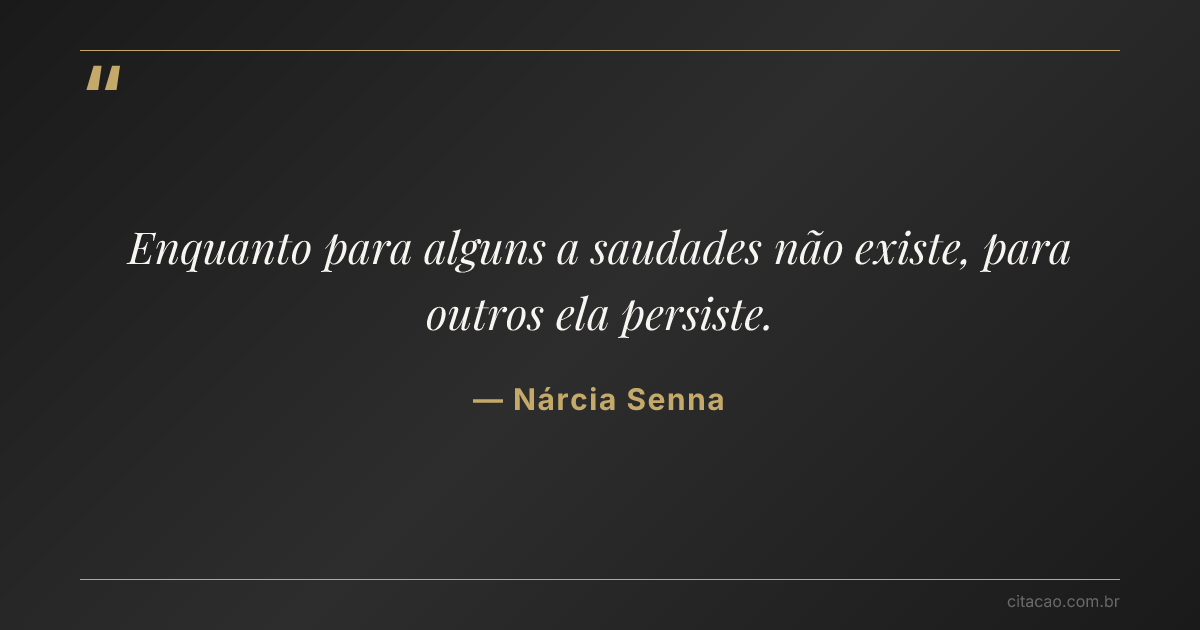 Citação de Nárcia Senna
