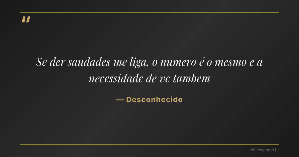 Citação de Desconhecido