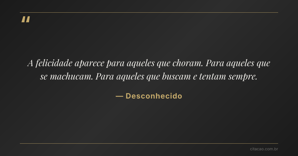 Citação de Desconhecido