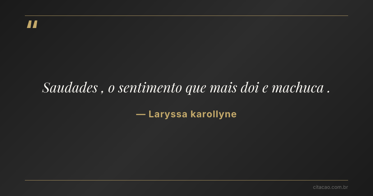 Citação de Laryssa karollyne
