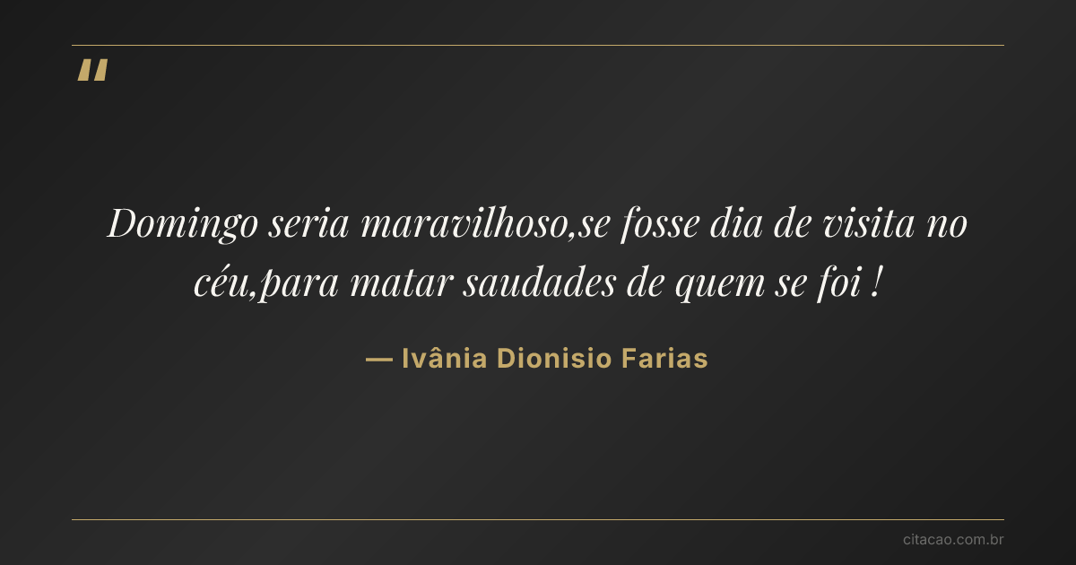 Citação de Ivânia Dionisio Farias