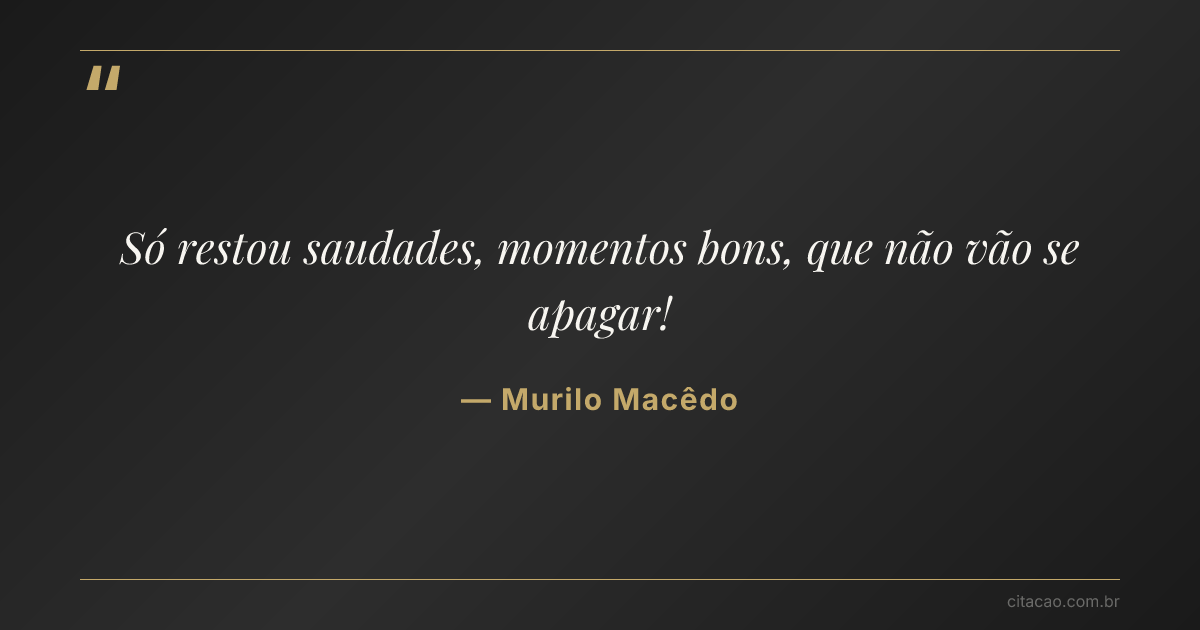 Citação de Murilo Macêdo