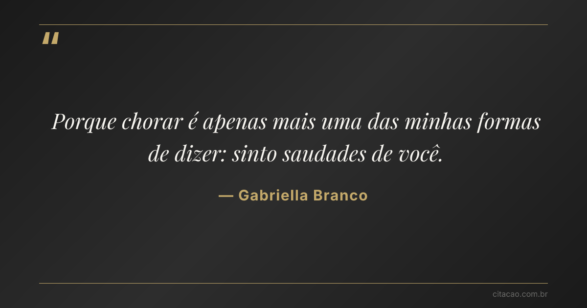 Citação de Gabriella Branco