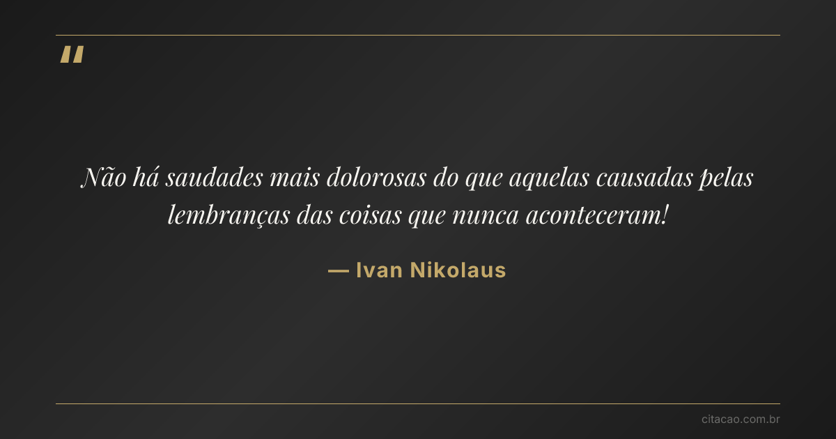 Citação de Ivan Nikolaus